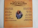 LP Porter Wagoner - Sing Some Love Songs, Ophalen of Verzenden, Gebruikt, 12 inch