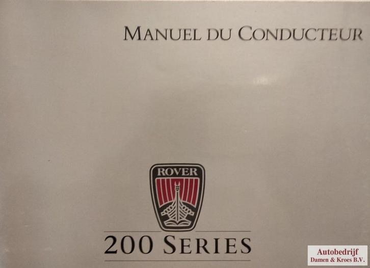 Handboek Rover 200 Series 216, Sprint, Vitesse, Vanden Plas, Auto diversen, Handleidingen en Instructieboekjes, Ophalen of Verzenden