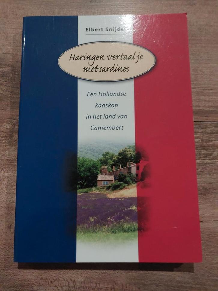 Haringen vertaal je met sardines - Elbert Snijder, Boeken, Reisverhalen, Zo goed als nieuw, Europa, Ophalen of Verzenden