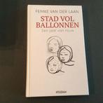 Femke van der Laan - Stad vol ballonnen, Ophalen of Verzenden, Zo goed als nieuw, Femke van der Laan