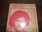 Freddy Fender            single, Cd's en Dvd's, Vinyl | Pop, Ophalen of Verzenden, 1960 tot 1980, Gebruikt, Overige formaten