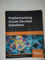 Implementing Azure DevOps Solutions - Goede Staat, Boeken, Ophalen of Verzenden, Gelezen, Software, Henry Been, Maik van der Gaag