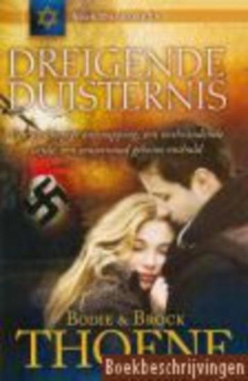 Dreigende duisternis / Thoene (Sion Dagboeken) beschikbaar voor biedingen
