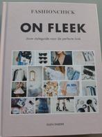 ON FLEEK, Fashion Chick boek, Ophalen of Verzenden, Zo goed als nieuw, Mode algemeen