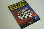 (Schaken) Julian Hodgson: Quick Chess KNOCKOUTS, Boeken, Sportboeken, Ophalen of Verzenden, Zo goed als nieuw