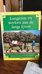 J. Loriston-Clarke - Longeren en werken aan de lange lijnen, Ophalen of Verzenden, Zo goed als nieuw, J. Loriston-Clarke