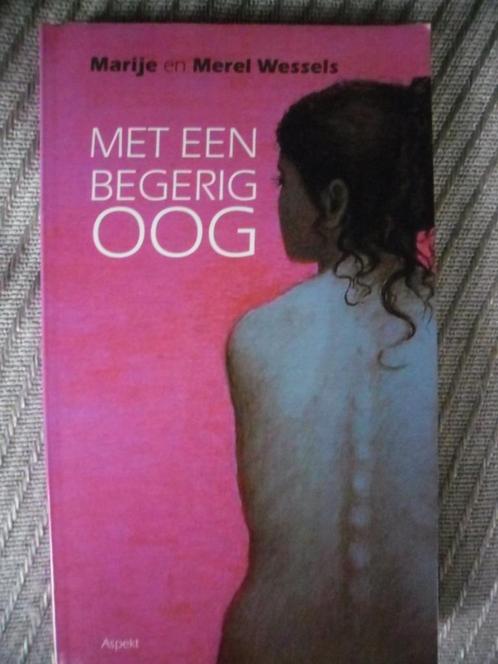 Met een begerig oog-M & M Wessels, Boeken, Overige Boeken, Zo goed als nieuw, Ophalen of Verzenden
