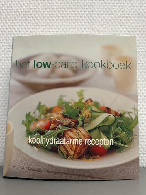 Low Carb Kookboek - koolhydraatarme recepten, Boeken, Kookboeken, Zo goed als nieuw, Voorgerechten en Soepen, Hoofdgerechten, Tapas, Hapjes en Dim Sum