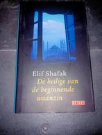 E. Shafak - De heilige van de beginnende waanzin, Boeken, Literatuur, Zo goed als nieuw, Nederland, E. Shafak, Verzenden