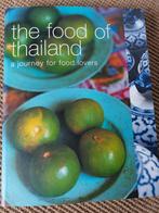 The food of Thailand, Boeken, Kookboeken, Ophalen of Verzenden, Zo goed als nieuw