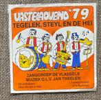 Singeltje Vastelaovend '79 Tegelen Steyl en de Hei EP, 7 inch, Ophalen of Verzenden, Zo goed als nieuw, EP