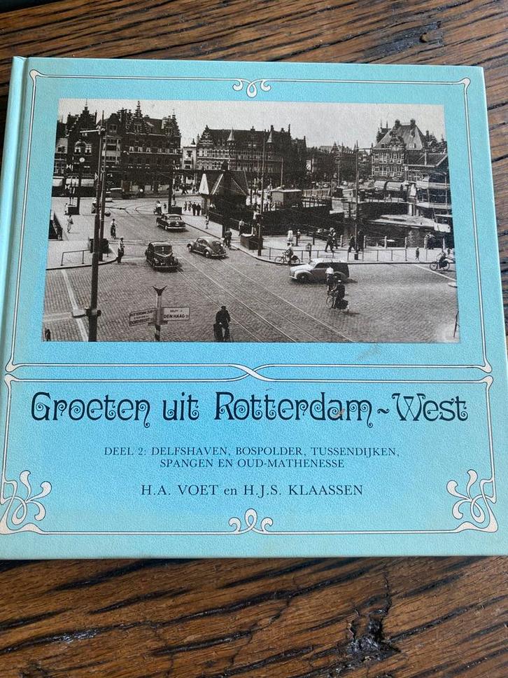 Rotterdam-West: Groeten uit de Stad, Boeken, Geschiedenis | Stad en Regio, Gelezen, 20e eeuw of later, Ophalen of Verzenden