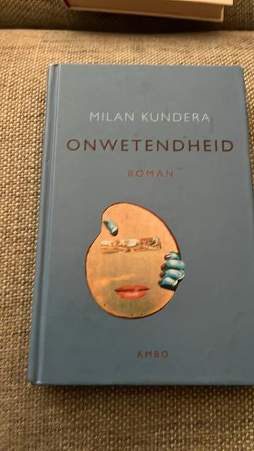 Milan Kundera - Onwetendheid beschikbaar voor biedingen