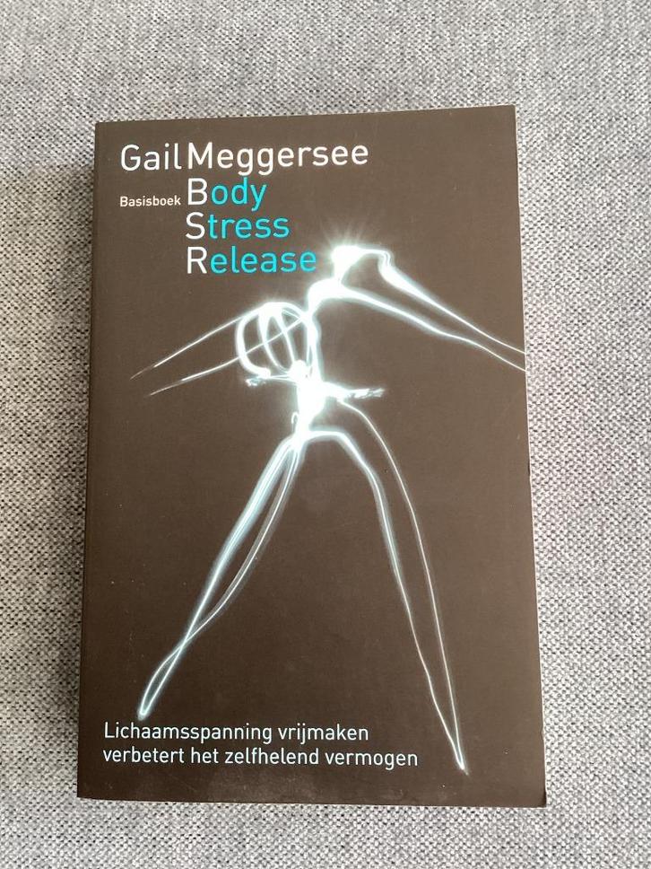 Gail Meggersee: Body Stress Release. Basisboek., Boeken, Psychologie, Gelezen, Overige onderwerpen, Ophalen of Verzenden