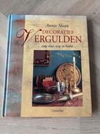Decoratief Vergulden - Annie Sloan, Ophalen of Verzenden, Zo goed als nieuw, Overige onderwerpen