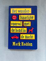 Het wonderbaarlijke voorval met de hond in de nacht, Ophalen of Verzenden, Zo goed als nieuw, Mark Haddon