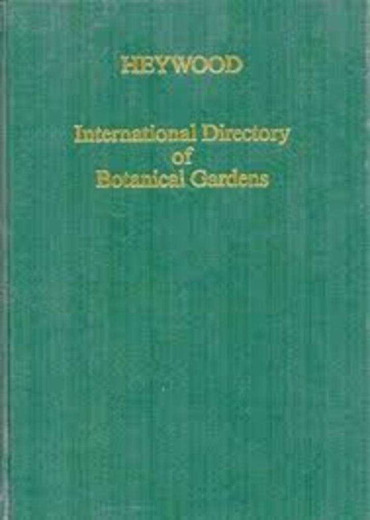 Heywood - International Directory of Botanical Gardens 5 ed., Boeken, Natuur, Zo goed als nieuw, Bloemen, Planten en Bomen, Ophalen of Verzenden
