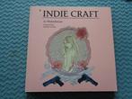 INDIE CRAFT - Jo Waterhouse, Boeken, Jo Waterhouse, Ophalen of Verzenden, Zo goed als nieuw