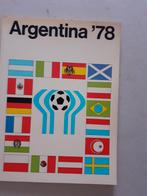 Argentina 78 - wk- voetbal in argentinië 1978. De wereldbeke, Boeken, Sportboeken, Ophalen of Verzenden, Zo goed als nieuw