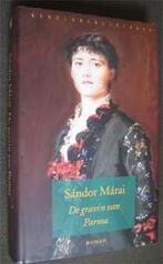 Sandor Marai : De gravin van Parma, Ophalen of Verzenden, Zo goed als nieuw