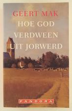 Mak, Geert - Hoe God verdween uit Jorwerd, Boeken, Literatuur, Gelezen, Nederland, Verzenden