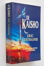 De Kaisho - Eric Lustbader, Boeken, Ophalen of Verzenden, Zo goed als nieuw