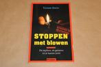 Stoppen met Blowen — Mythen, Gevaren & Je Laatste Joint, Boeken, Ophalen of Verzenden, Gelezen