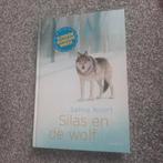 Selma Noort - Silas en de wolf, Ophalen, Selma Noort, Fictie algemeen, Zo goed als nieuw