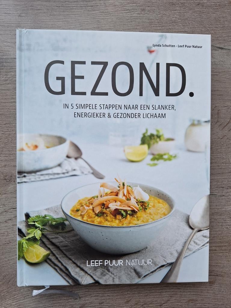 Leef Puur Natuur - GEZOND. gids + recepten (nieuw!), Boeken, Kookboeken, Nieuw, Voorgerechten en Soepen, Hoofdgerechten, Tapas, Hapjes en Dim Sum