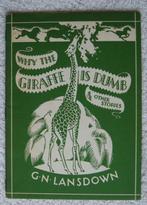 G.N. Lansdown - Why The Giraffe is Dumb (and other stories), Boeken, Taal | Engels, Gelezen, Ophalen of Verzenden, G.N. Lansdown