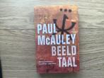 Beeldtaal - Paul McAuley, Ophalen of Verzenden, Zo goed als nieuw