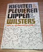 Kieviten en plevieren en ljippen en wilsters, Ophalen of Verzenden, Zo goed als nieuw