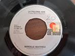 Mireille Mathieu – La Paloma Ade, Cd's en Dvd's, 7 inch, Single, Ophalen of Verzenden, Zo goed als nieuw