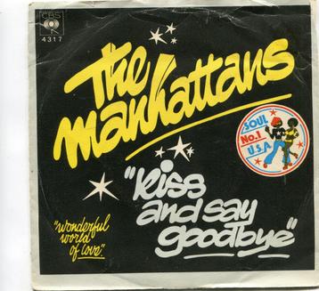 THE MANHATTANS  -  Kiss and say goodbye beschikbaar voor biedingen