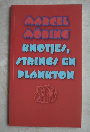 Marcel Moring - Knotjes, Strings en Plankton beschikbaar voor biedingen