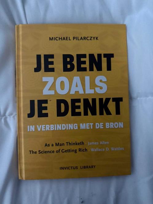 Je bent zoals je denkt, Boeken, Psychologie, Zo goed als nieuw, Ophalen of Verzenden