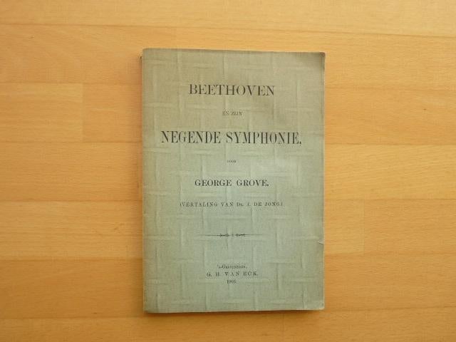 Beethoven en zijn negende symphonie George Grove 1903, Boeken, Ophalen of Verzenden, Gelezen, Artiest