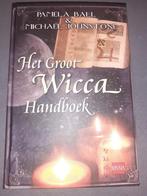 Het Groot WICCA Handboek, Ball, Johnstone, heksen, Nieuw, Ball, Johnstone, Instructieboek, Ophalen of Verzenden