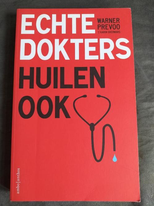 Warner Prevoo - Echte dokters huilen ook, Boeken, Biografieën, Zo goed als nieuw, Ophalen of Verzenden