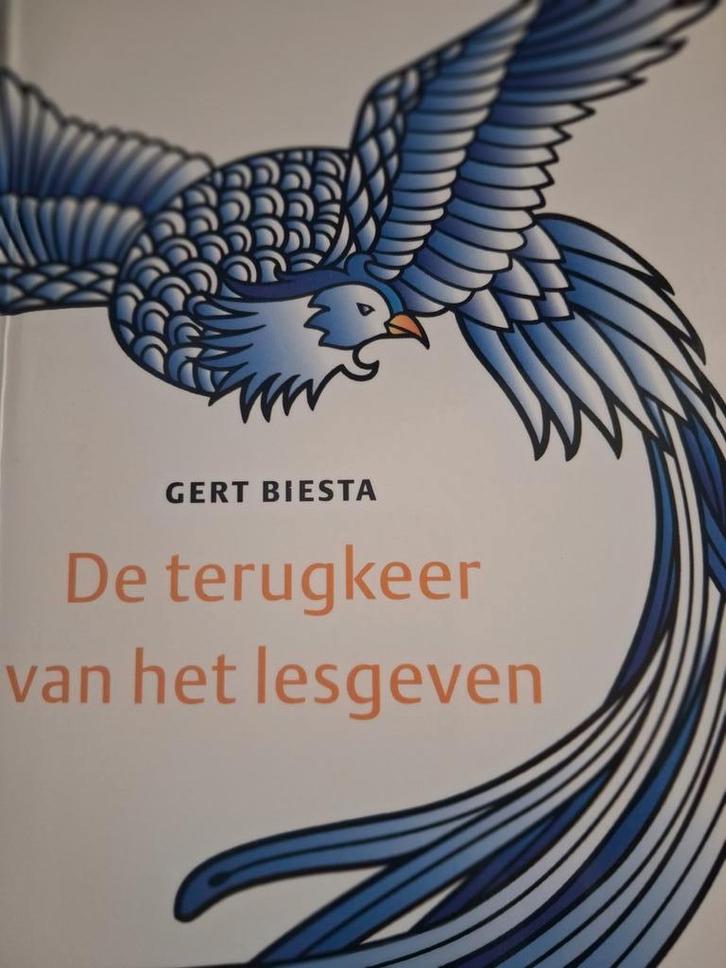 Gert Biesta - De terugkeer van het lesgeven, Boeken, Wetenschap, Nieuw, Sociale wetenschap, Ophalen of Verzenden