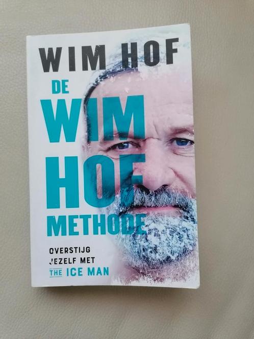 Wim Hof - De Wim Hof methode, Boeken, Psychologie, Zo goed als nieuw, Ophalen of Verzenden