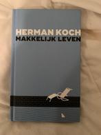 Makkelijk Leven – Herman Koch, Boeken, Ophalen of Verzenden, Zo goed als nieuw