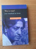Wat is waar? - Krishnamurti, Boeken, Esoterie en Spiritualiteit, Gelezen, Achtergrond en Informatie, Ziel of Sterfelijkheid, Ophalen of Verzenden