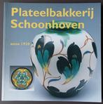 Boek: Plateelbakkerij Schoonhoven, Antiek en Kunst, Antiek | Keramiek en Aardewerk, Ophalen of Verzenden