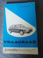 Vraagbaak citroën gs en gs 1200, berline, break, break servi, Ophalen of Verzenden