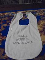 slabbertje jullie worden opa en oma, Kinderen en Baby's, Ophalen, Zo goed als nieuw, Overige typen