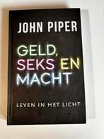 John Piper - Geld, seks en macht, Ophalen of Verzenden, Zo goed als nieuw, John Piper