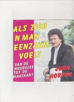 7" Single John Horton - Als zich 'n man eenzaam voelt, Cd's en Dvd's, Vinyl Singles, Ophalen of Verzenden, Single