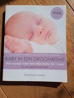 Stephanie Lampe - Baby in een droomritme, Boeken, Zwangerschap en Opvoeding, Opvoeding tot 6 jaar, Ophalen of Verzenden, Stephanie Lampe