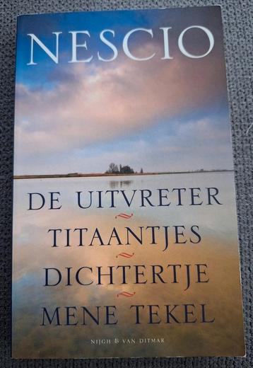 Nescio - De uitvreter / Titaantjes / Dichtertje / Mene Tekel beschikbaar voor biedingen